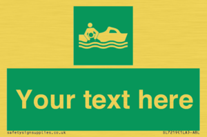 Custom sign safe condition Rescue boat